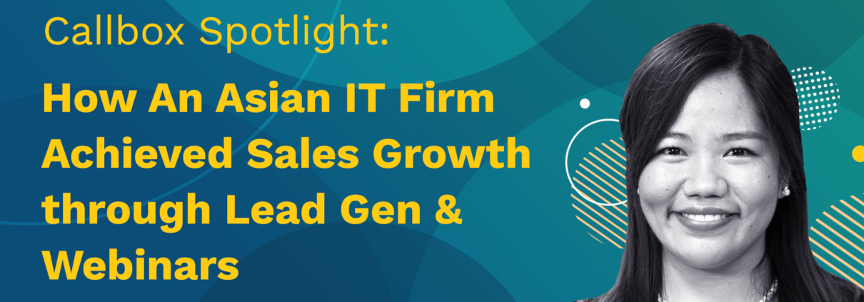 How an Asian IT Firm Achieved Sales Growth through Lead Gen & Webinars