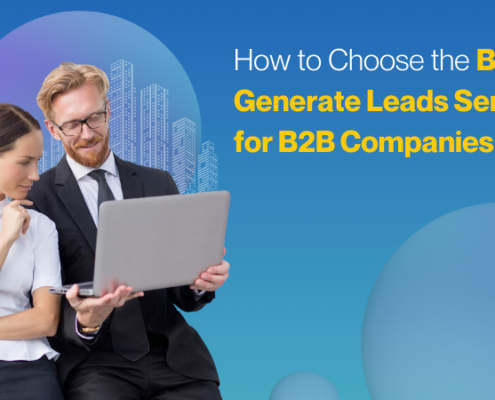 how to choose the best generate leads service for b2b companies