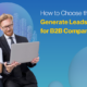 how to choose the best lead generation service